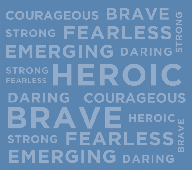 Blauer Hintergrund mit weißer Schrift, die die Wörter 'Mutig', 'Stark', 'Furchtlos', 'Heldenhaft', 'Verwegen' und 'Mutig' wiederholt.