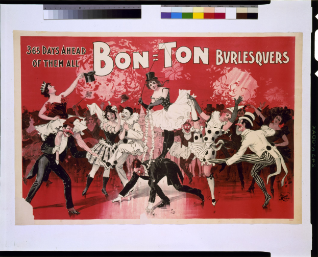 Ein Vintage-Plakat mit den Bon-Ton Burlesquers, einer Gruppe von Menschen in farbenfrohen Kostümen, die fröhlich tanzen, mit dem Text "Bon-Ton Burlesquers - 365 Tage voraus" darüber.