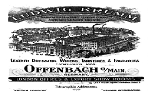 Ein Schwarz-Weiß-Bild eines Geböudes mit dem Text "Ludwig Krumm Lederpflegerei, Gerbereien & Fabriken, Offenbach, Deutschland" darauf.