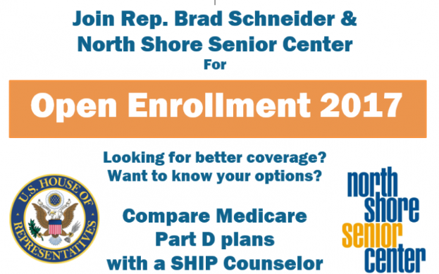Ein Plakat mit dem Text 'Treten Sie Rep. Brad Schneider & North Shore Senior Center bei Open Enrollment 2017' und einem Logo.